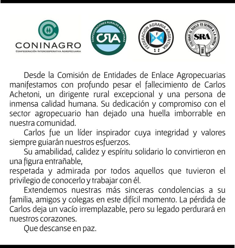 “Su sencillez, compromiso y valores humanos”: el legado de Carlos Achetoni en un día de dolor para el campo
